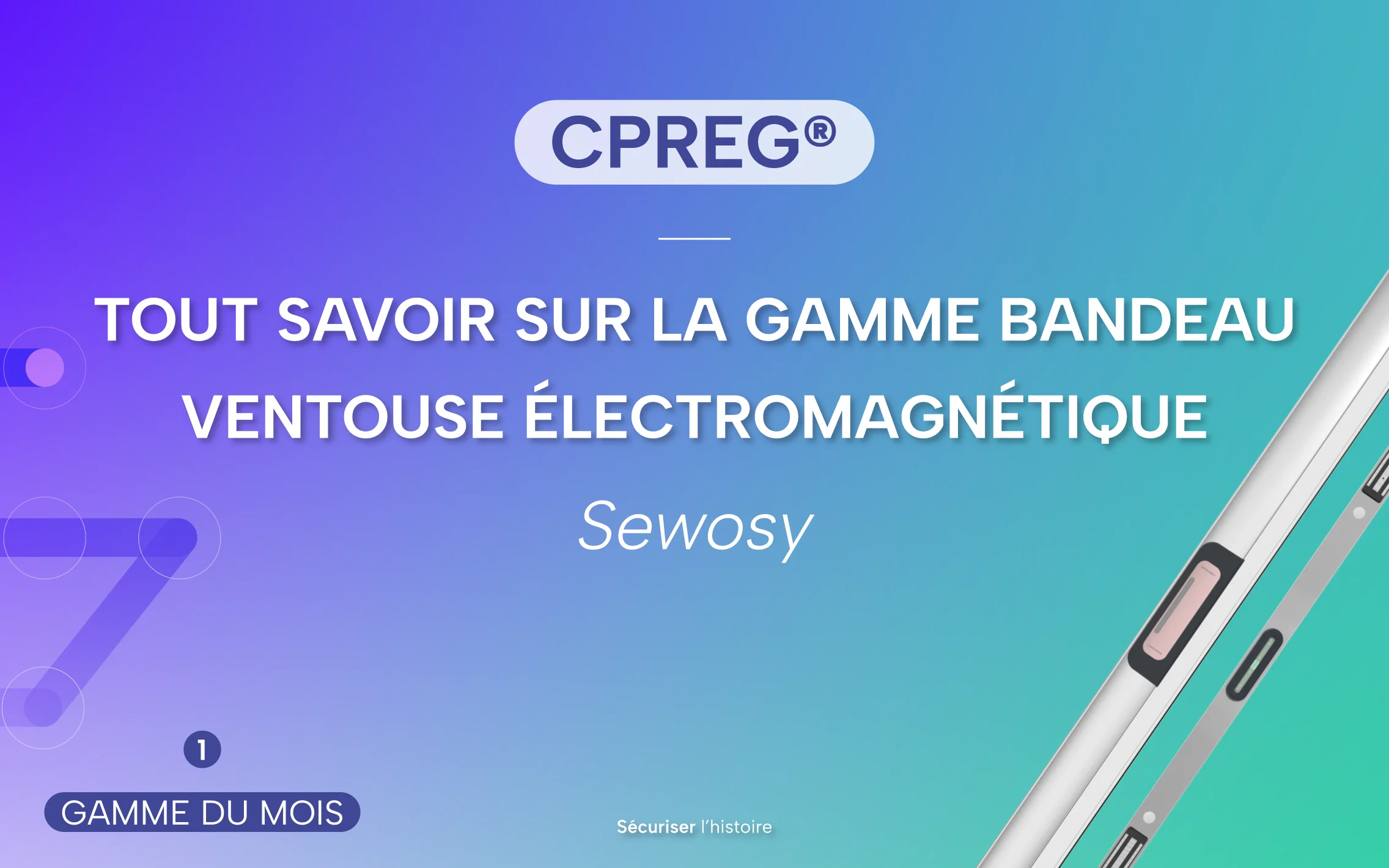 Bandeau ventouse électromagnétique CPREG Sewosy